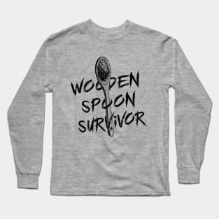 Wooden spoon survivor Long Sleeve T-Shirt